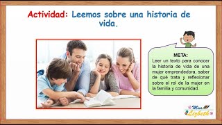 Aprendo en casa - Día 2 semana 33- Leemos sobre una historia de vida - 17/11/2020