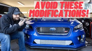 Modifications That Will RUIN Your Daily Driver!