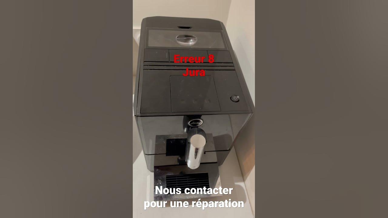 Résoudre l’Erreur 8 d’une machine à café jura YouTube