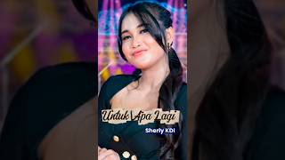 Download Lagu UNTUK APA LAGI - SHERLY KDI | Pantaskah kau pergi tanpa seizinku?Teganya | OM. ADELLA. MP3 Download Lagu UNTUK APA LAGI - SHERLY KDI | Pantaskah kau pergi tanpa seizinku?Teganya | OM. ADELLA. MP3