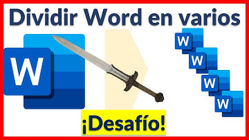 💪👩‍💻Desafio de Word. ¿Cómo dividir un documento de Microsoft Word en varios?
