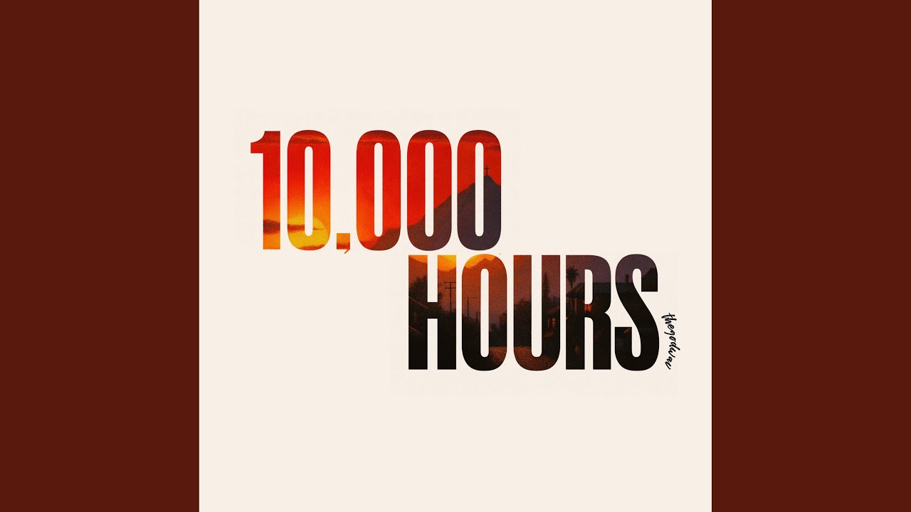 10,000 Hours