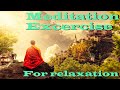 Pre-Meditation Excercise For Relaxation