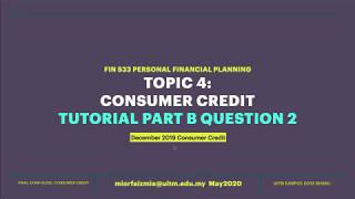 FIN533 Topic 4 Consumer Credit Dec 2019 [Part 1/3]