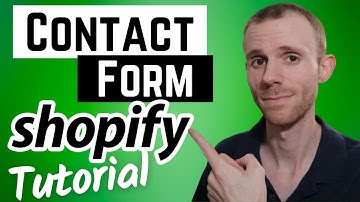 Shopify Contact Form Tutorial