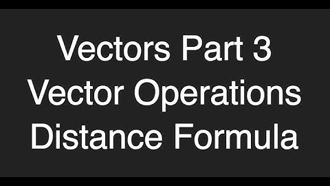 Vectors Operations - distance formula. ProgrammingTIL #159 3D Math 0003 tutorial video screencast