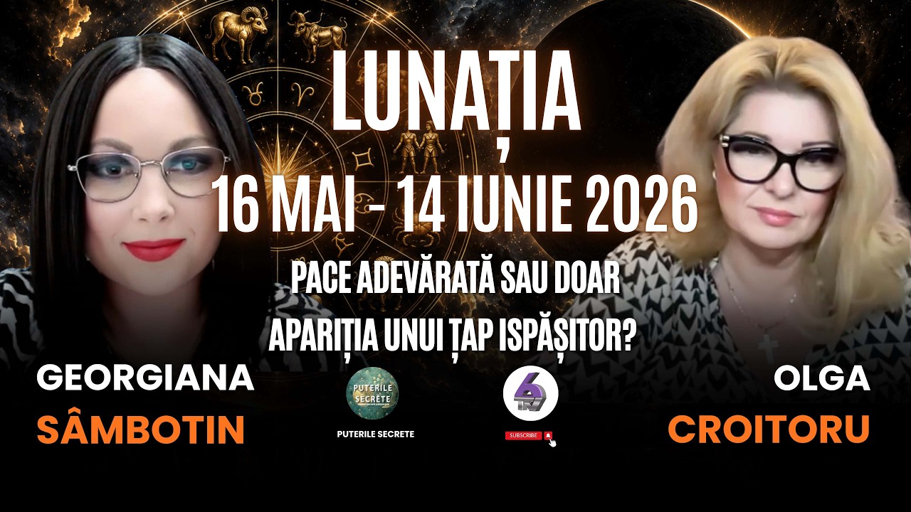 LUNAȚIA 16 MAI - 14 IUNIE 2026 - PACE ADEVĂRATĂ SAU DOAR APARIȚIA UNUI ȚAP ISPĂȘITOR?