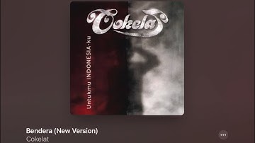Bendera (New Version) - Cokelat +Lyrics +Karaoke