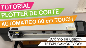 ¡PLOTTER AUTOMÁTICO TOUCH 60CM! CON LINTERNA Y CÁMARA 🙌🏼🤯🚀 MEGA TUTORIAL