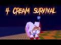 The 4 Cream Survival! Sonic.EXE Gameplay #1