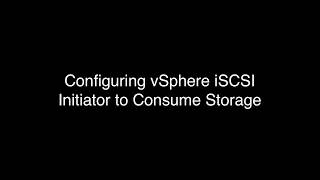 Configuring iSCSI Software Adapter on vSphere
