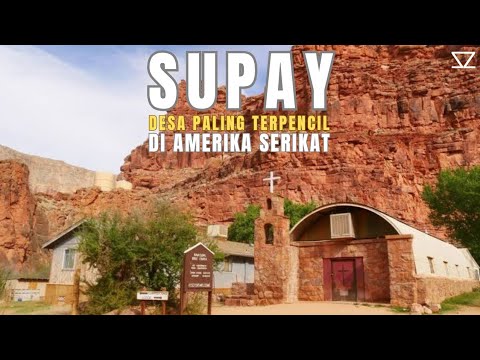 Supai Desa Terpencil