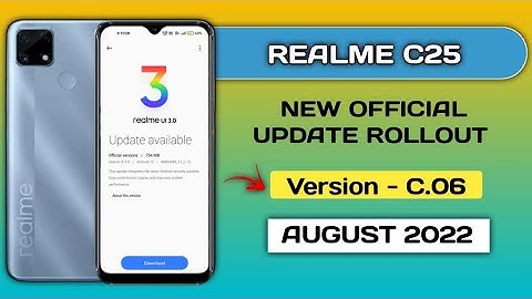 Realme C25 New software update C.06 August 2022, New features Realme UI 3.0 Android 12 Stable update