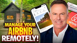 10 Essential Tips to Manage Your Airbnb Remotely Like a Pro