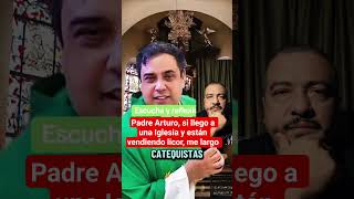 padre Arturo, católicos servidores de la Iglesia que venden licor en la Iglesia, dan asco 😮