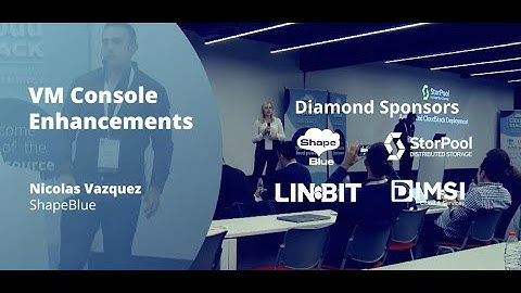 VM Console Enhancements - CloudStack Collaboration Conference 2022