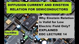 Diffusion current and Einstein Relation for Semiconductors || EDC14