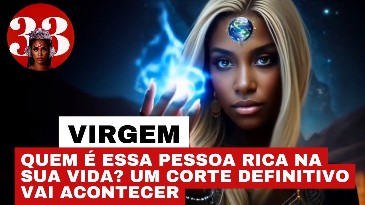 VIRGEM ♍️ “Cuidado com esse corte, quem é essa pessoa rica na sua vida?🔥😨