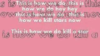 Shaka Ponk - How We Kill Stars (lyrics) chords