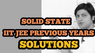 Solid State JEE Mains SOLUTIONS I 2009