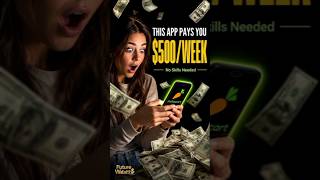 "This App Pays Americans $500/Week (No Skills Needed)" #shorts