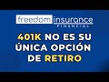 401K No Es Su Única Opción de Retiro