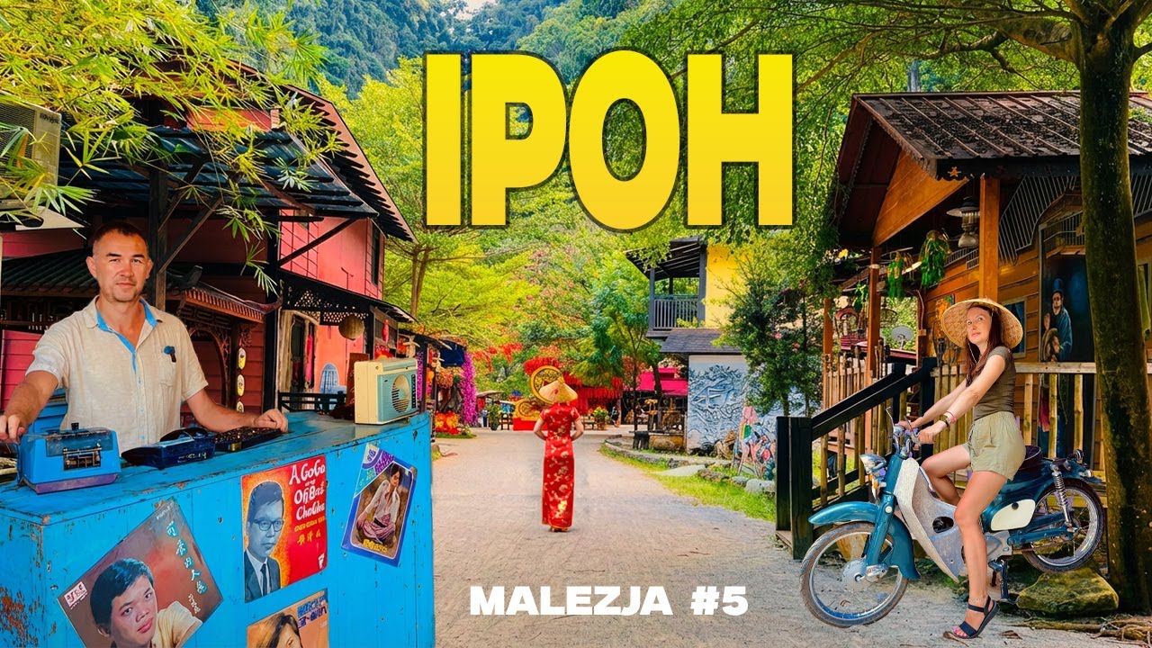 🇲🇾 IPOH – najbardziej niedoceniane miasto Malezji!