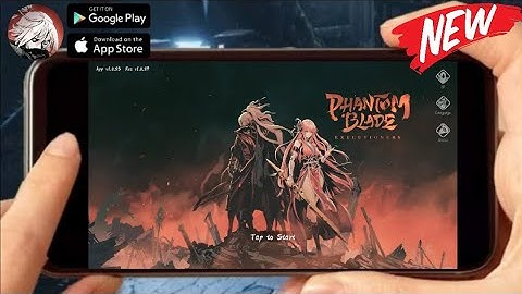 PHANTOM BLADE: EXECUTIONERS (EN/BETA) 2022 New Online-ARPG Mobile LDPlayer-Gameplay
