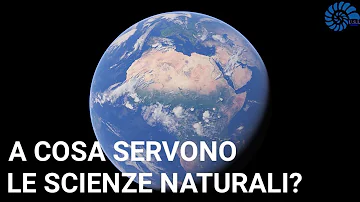 Cosa hanno in comune tutte le scienze naturali?