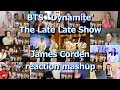 BTS Dynamite The Late Late Show with James Corden reaction mashup