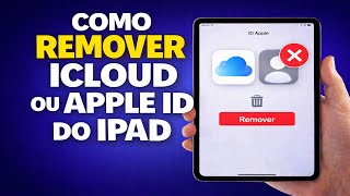 COMO REMOVER ICLOUD OU APPLE ID DO IPAD