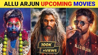 Top 09 Allu Arjun Upcoming Pan Indian Movies 2024-2025 | Allu Arjun Upcoming Movies List | Pushpa 2