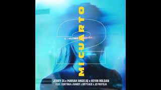 Mi Cuarto (Remix 2) - Jerry Di, Mariah, Kevin Roldan, Brytiago, Guaynn, JD Pantoja