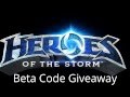 Heroes of the storm Beta code giveaway