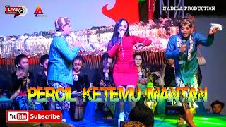 LAWAK PERCIL KETEMU MANTAN