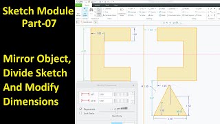#07 Creo Sketch Tutorial- Modify, Mirror and Divide Command