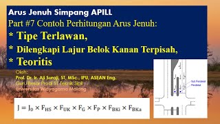 Perhitungan Arus Jenuh Tipe Terlindung, Dilengkapi Lajur Belok Kanan Terpisah, Teoritis