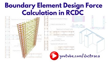 Boundary Element Design Force Calculation in RCDC | Shear Wall Design | ilustraca | Sandip Deb