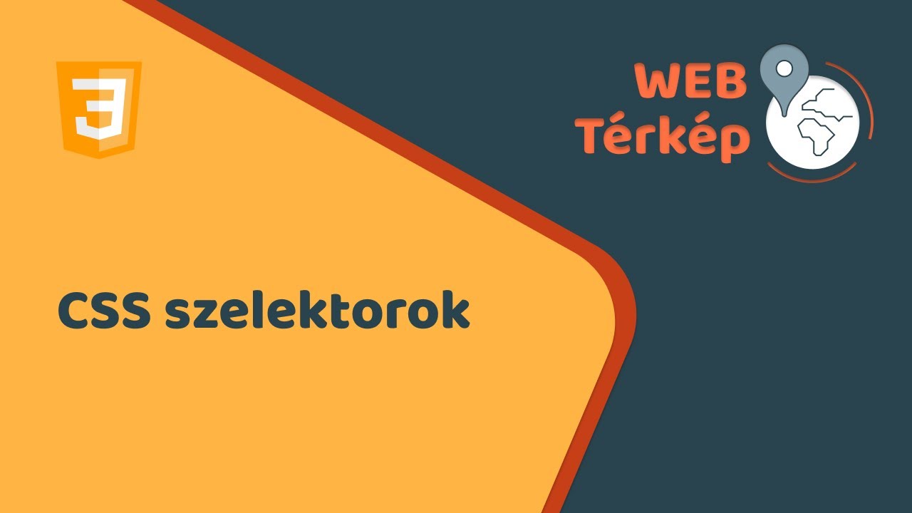 CSS szelektorokról: mikor melyiket, hogyan?