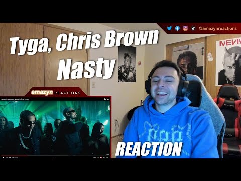 THIS A NEW HIT!! | Tyga, Chris Brown - Nasty (Official Video) (REACTION!!)
