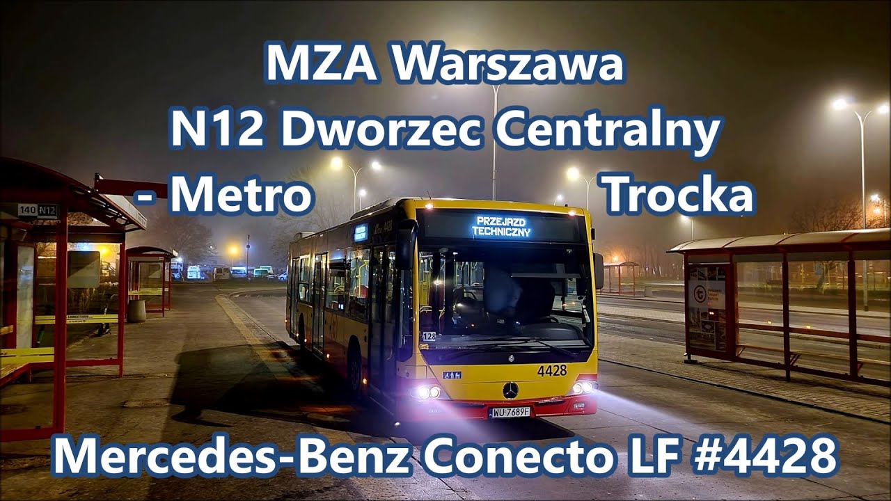 MZA Warszawa - linia N12, Mercedes-Benz Conecto LF #4428