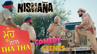 ਮੂੰਹ ਨਾਲ THA THA | Nishana | Kulwinder Billa | Tanroj Singh | Punjabi Movie Scene | Ohri Productions