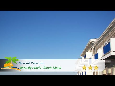 Pleasant View Inn - Westerly Hotels, Rhode Island