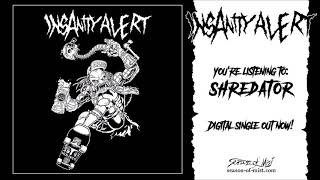 Insanity Alert – Shell​-​Shocked Lyrics