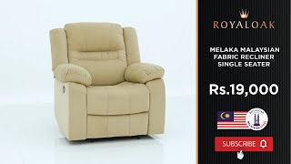 Royaloak | Melaka Malaysian Fabric Recliner Single Seater