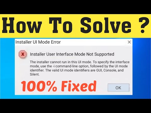 Fix Installer UI Mode Error - Fix Installer User Mode Interface Mode Not Supported Error Windows 10