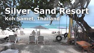 Silver Sand Resort - Koh Samet Island, Thailand