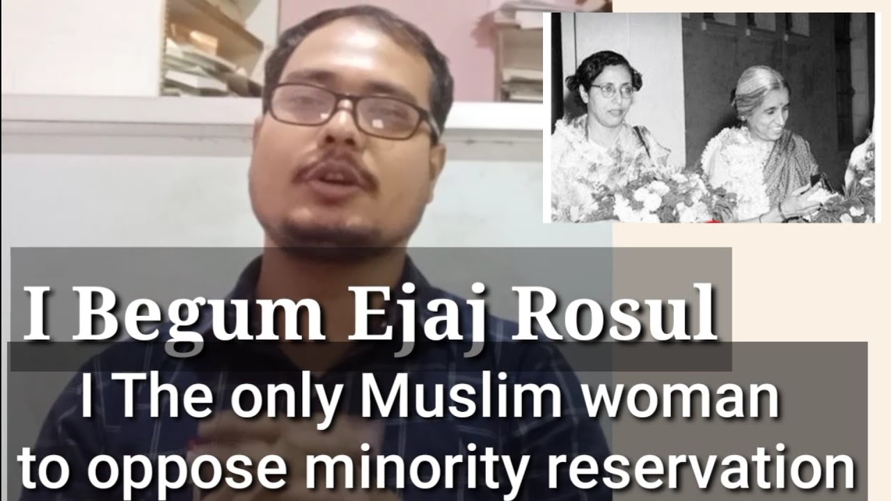 Begum Aizaz Rasul: The only Muslim woman to oppose minority ...