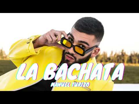 Manuel Turizo - La Bachata | Audio 🔊)))