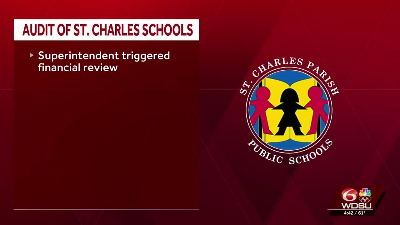Legislative auditor investigating finances of St. Charles Parish Schools